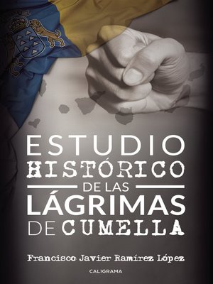 cover image of Estudio histórico de las lágrimas de Cumella